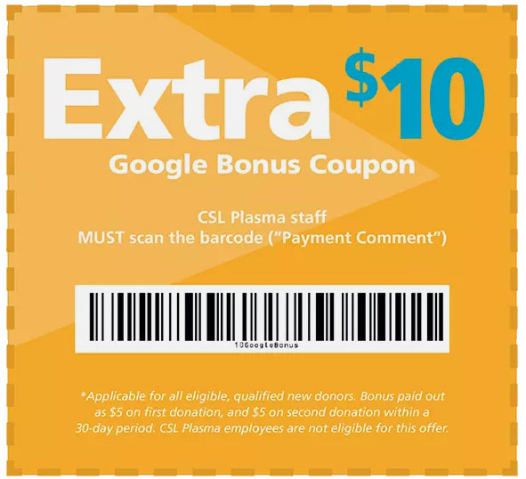 10 dollar CSL Plasma Coupon