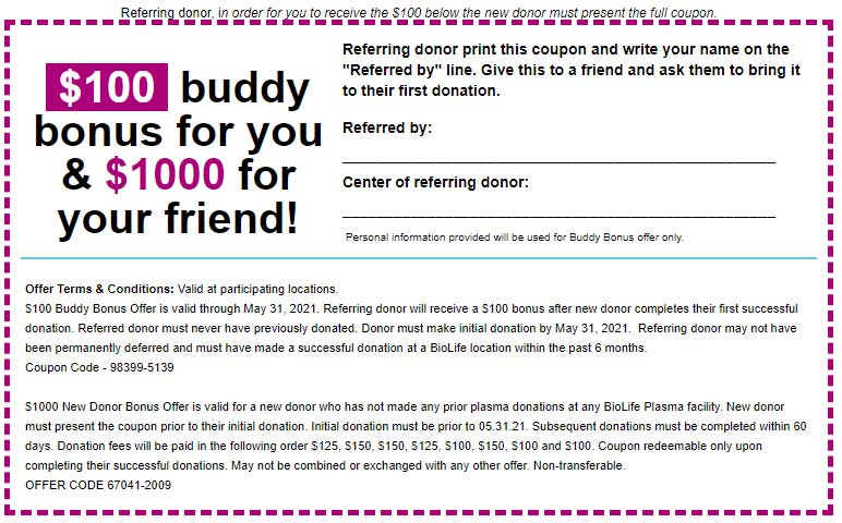 Refer a friend to donate plasma at BioLife and get $100